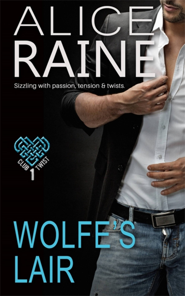 Wolfe's Lair (Club Twist) book cover by Alice Raine