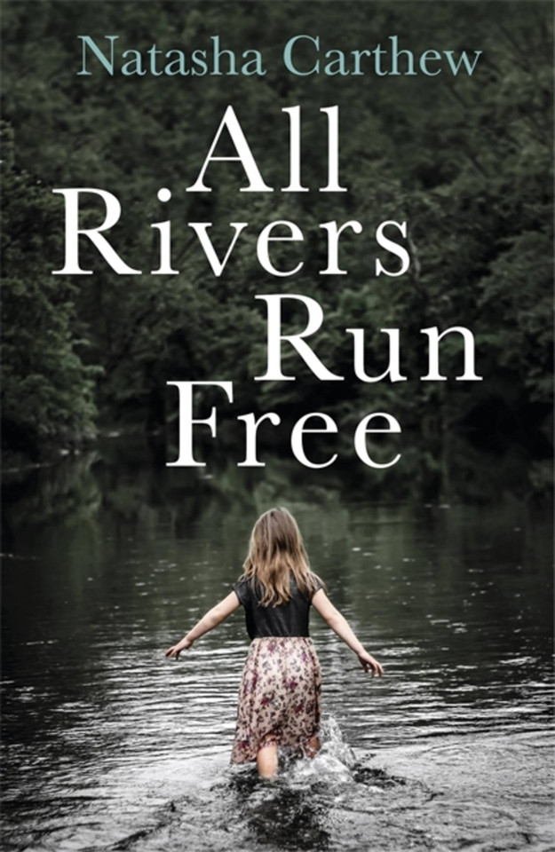 All Rivers Run Free book cover by Natasha Carthew