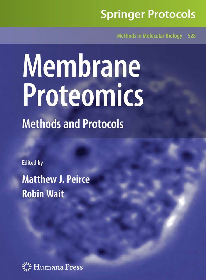 Membrane Proteomics: Methods and Protocols (Methods in Molecular Biology #528) book cover by 