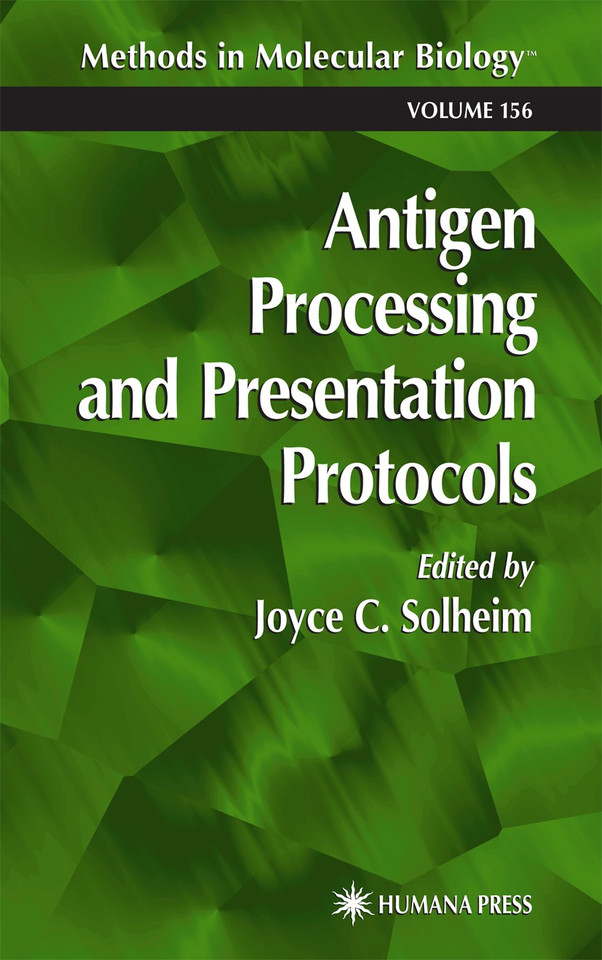 Antigen Processing and Presentation Protocols (Methods in Molecular Biology #156) book cover by 