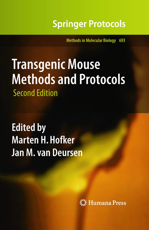 Transgenic Mouse Methods and Protocols (Methods in Molecular Biology #693) book cover by 