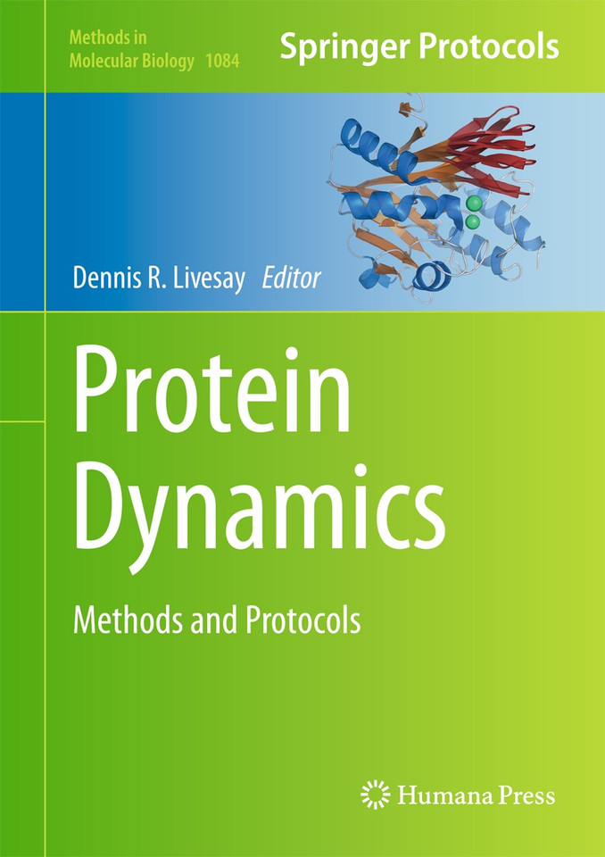 Protein Dynamics: Methods and Protocols (Methods in Molecular Biology #1084) book cover by 