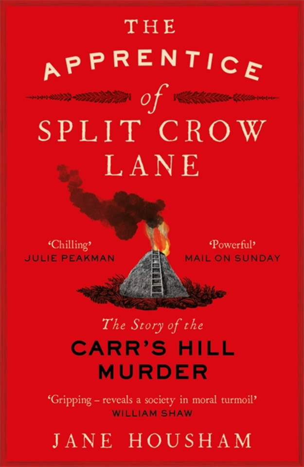 The Apprentice of Split Crow Lane: The Story of the Carr's Hill Murder book cover by Jane Housham
