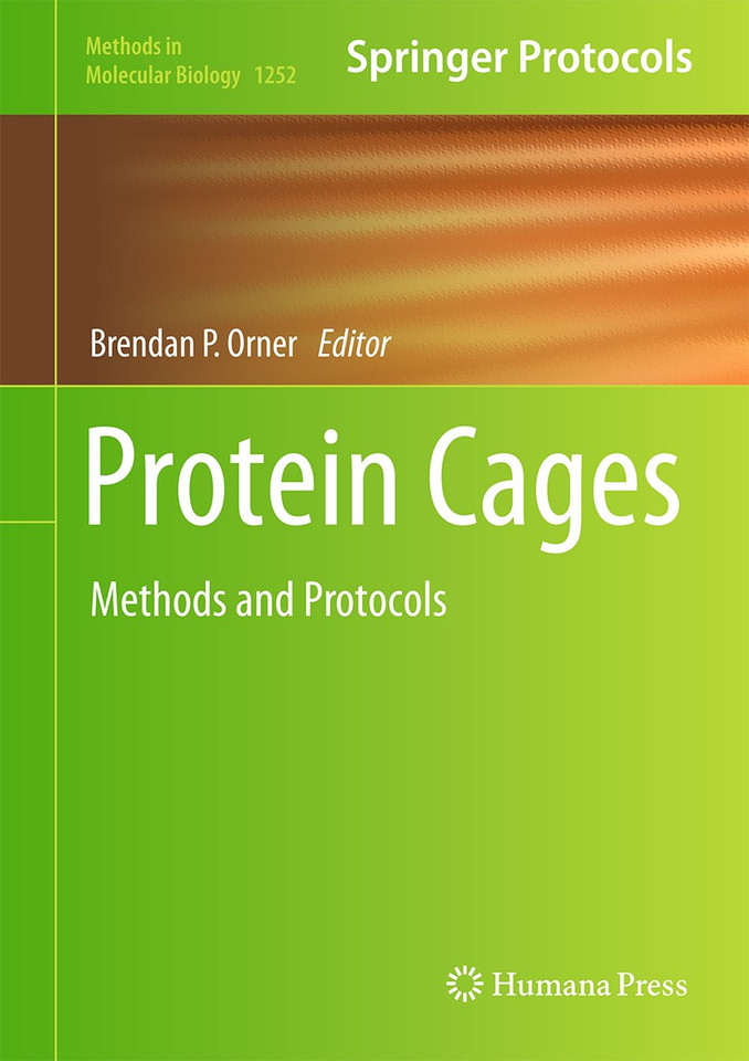 Protein Cages: Methods and Protocols (Methods in Molecular Biology #1252) book cover by 