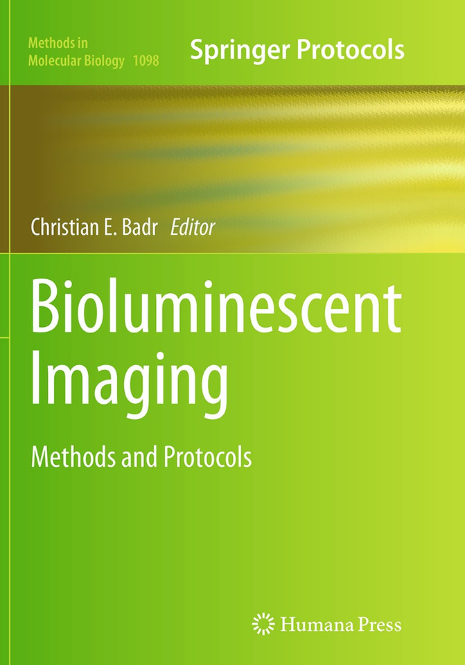 Bioluminescent Imaging: Methods and Protocols (Methods in Molecular Biology #1098) book cover by 