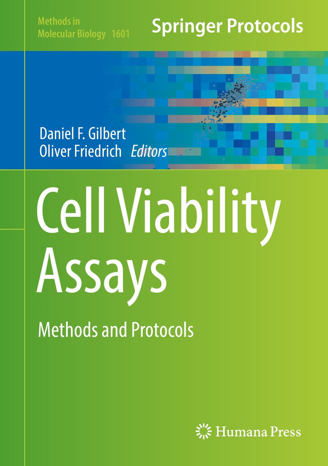 Cell Viability Assays: Methods and Protocols (Methods in Molecular Biology #1601) book cover by 