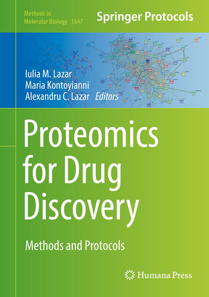 Proteomics for Drug Discovery: Methods and Protocols (Methods in Molecular Biology #1647) book cover by 