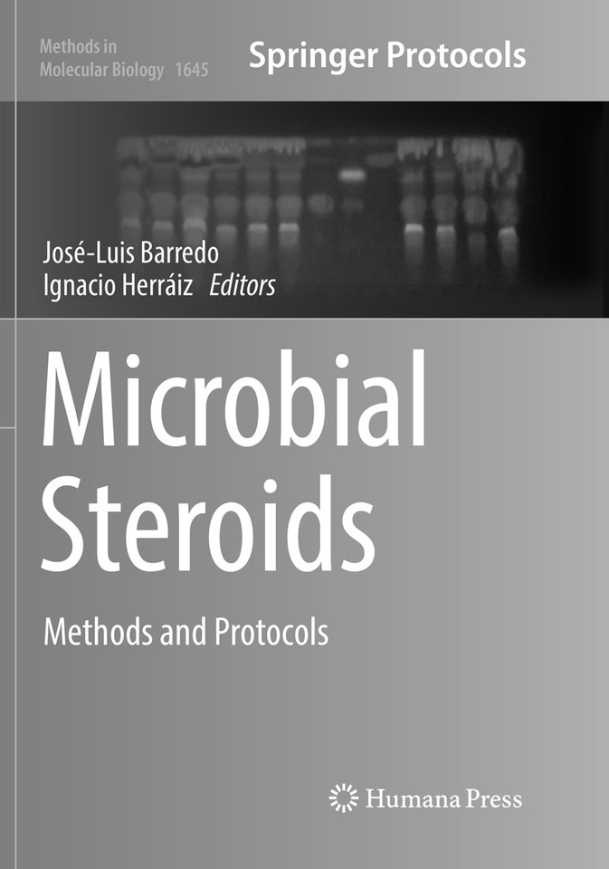 Microbial Steroids: Methods and Protocols (Methods in Molecular Biology #1645) book cover by 