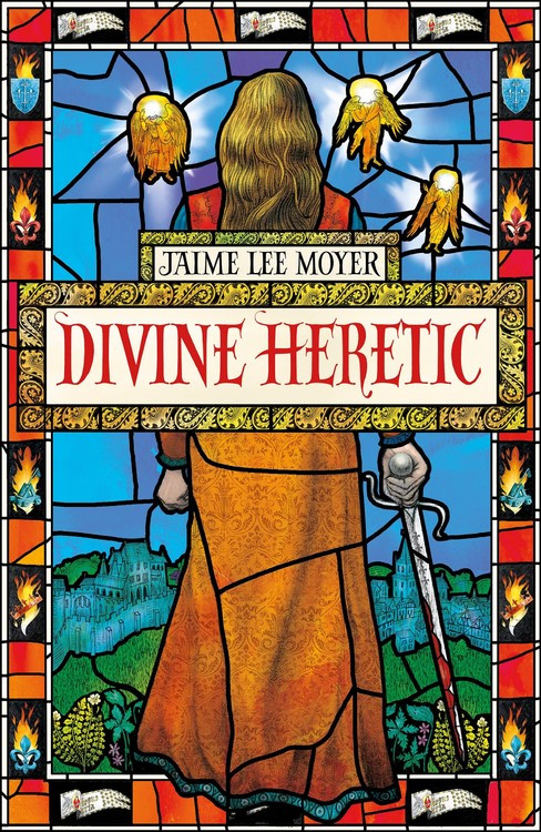 Divine Heretic: Divine Heretic book cover by Jaime Lee Moyer