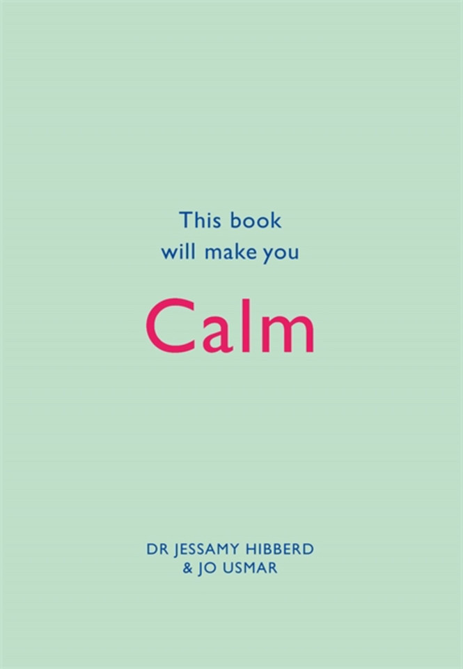 This Book Will Make You Calm (This Book Will...) book cover by Dr. Hibberd Jessamy, Usmar Jo