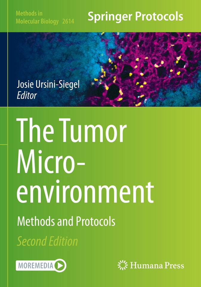The Tumor Microenvironment: Methods and Protocols (Methods in Molecular Biology #2614) book cover by 