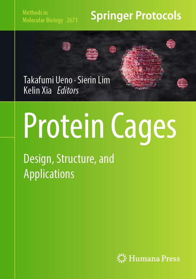 Protein Cages: Design, Structure, and Applications (Methods in Molecular Biology #2671) book cover by 