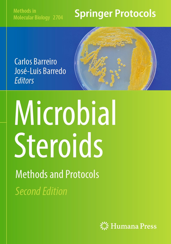 Microbial Steroids: Methods and Protocols (Methods in Molecular Biology #2704) book cover by 