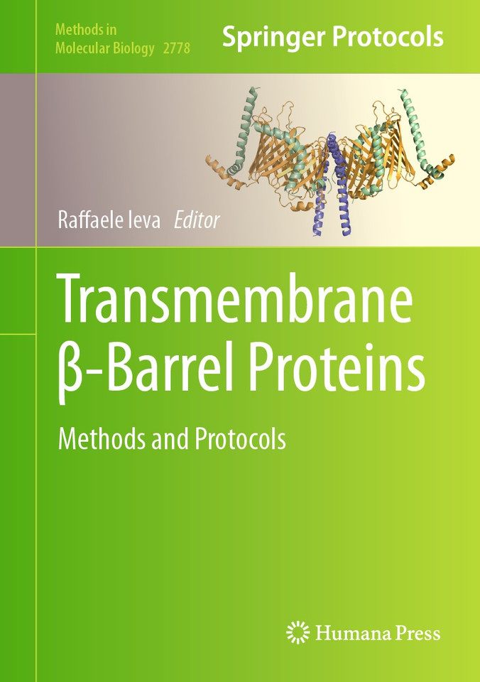 Transmembrane β-Barrel Proteins: Methods and Protocols (Methods in Molecular Biology #2778) book cover by 
