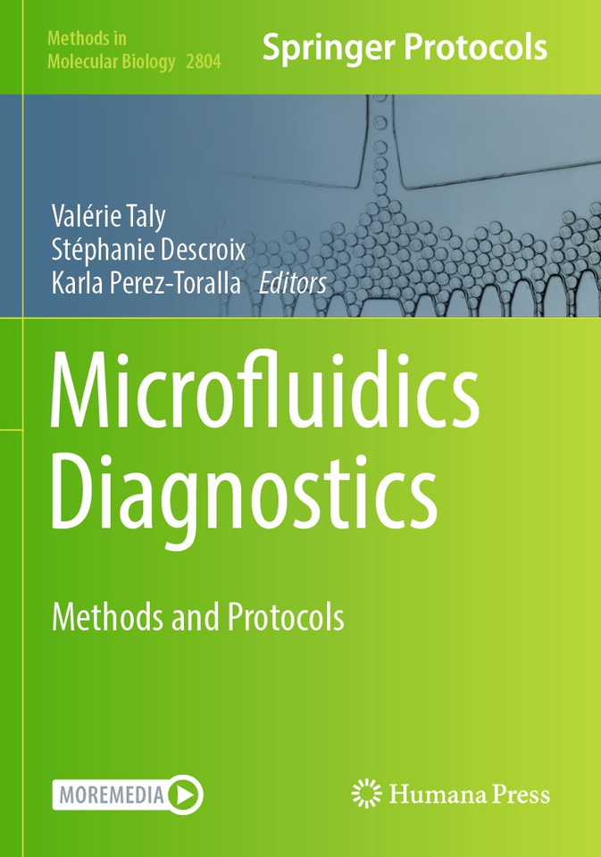 Microfluidics Diagnostics: Methods and Protocols (Methods in Molecular Biology #2804) book cover by 