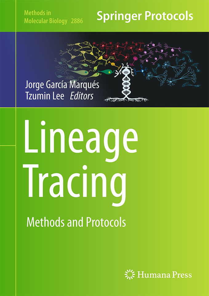 Lineage Tracing: Methods and Protocols (Methods in Molecular Biology #2886) book cover by 