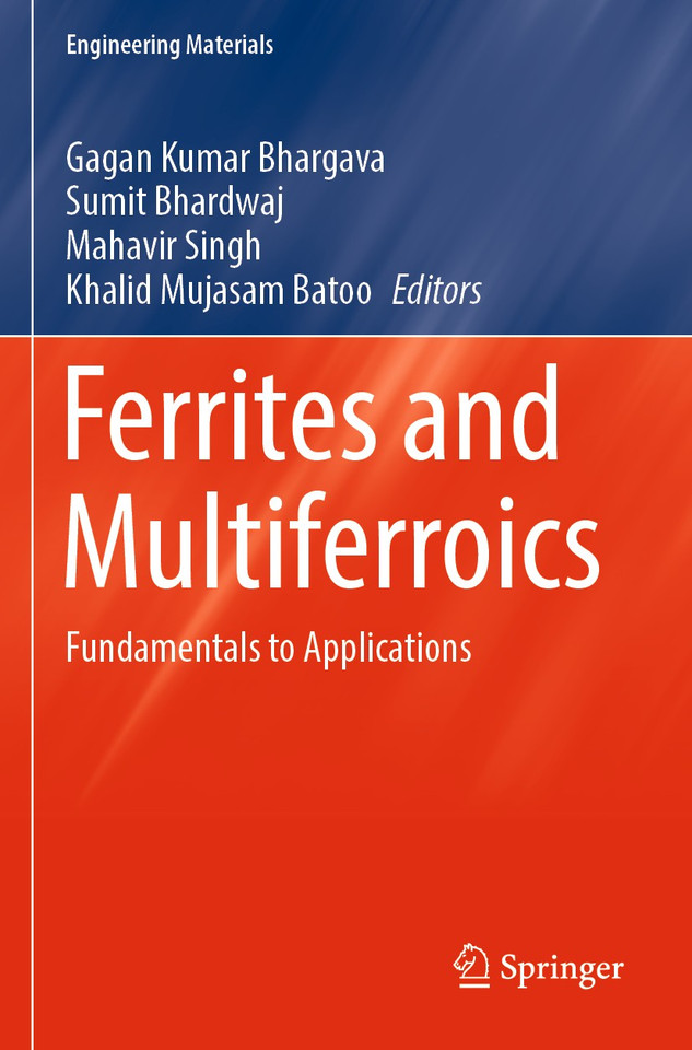 Ferrites and Multiferroics: Fundamentals to Applications (Engineering Materials) book cover by 