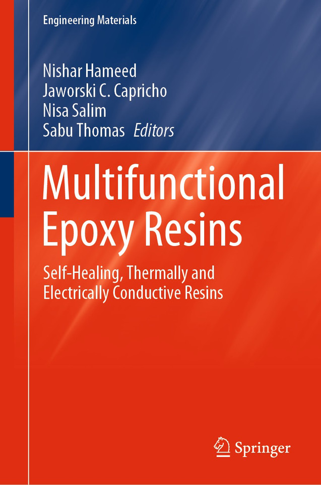Multifunctional Epoxy Resins: Self-Healing, Thermally and Electrically Conductive Resins (Engineering Materials) book cover by 