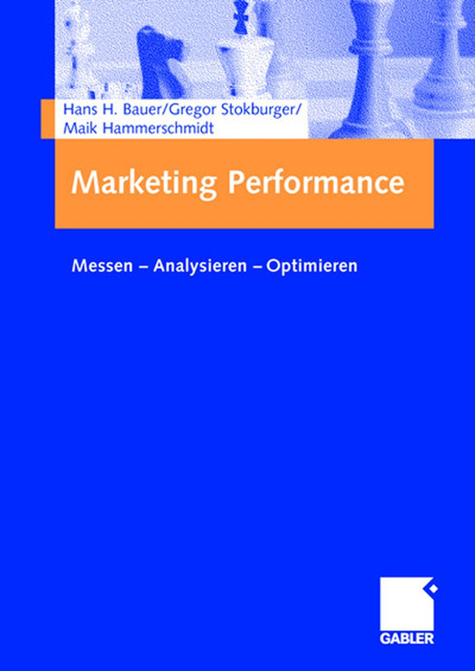 Marketing Performance: Messen - Analysieren - Optimieren book cover by Hans Bauer, Gregor Stokburger, Maik Hammerschmidt