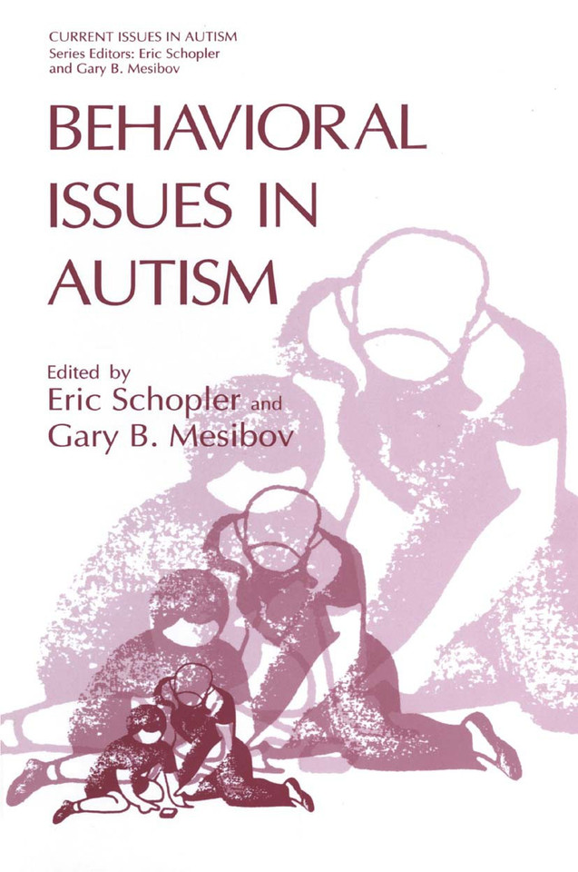 Behavioral Issues in Autism (Current Issues in Autism) book cover by 