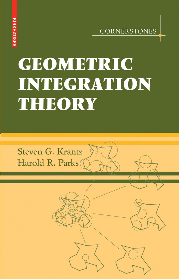 Geometric Integration Theory (Cornerstones) book cover by Steven G. Krantz, Harold R. Parks