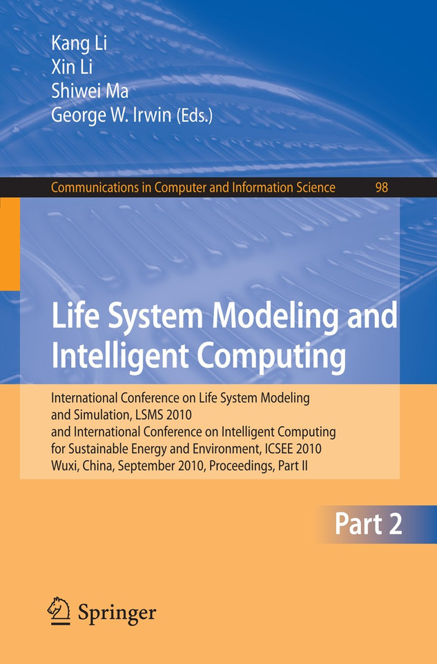 Life System Modeling and Intelligent Computing (Communications in Computer and Information Science #98) book cover by 