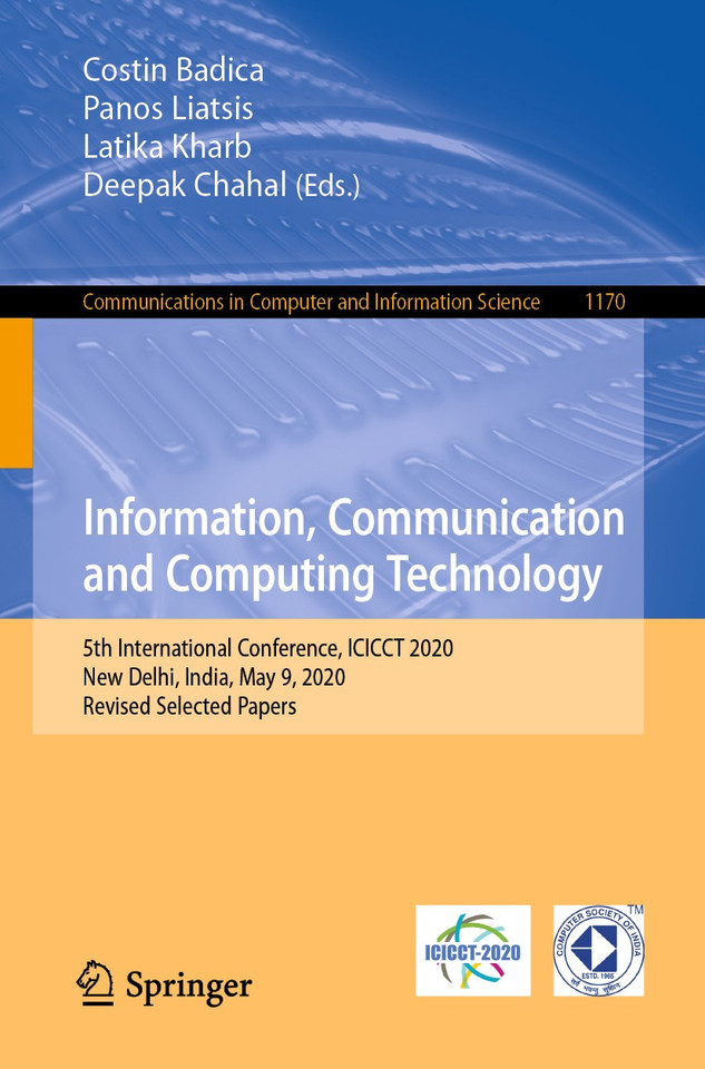 Information, Communication and Computing Technology: 5th International Conference, ICICCT 2020, New Delhi, India, May 9, 2020, Revised Selected Papers (Communications in Computer and Information Science #1170) book cover by 