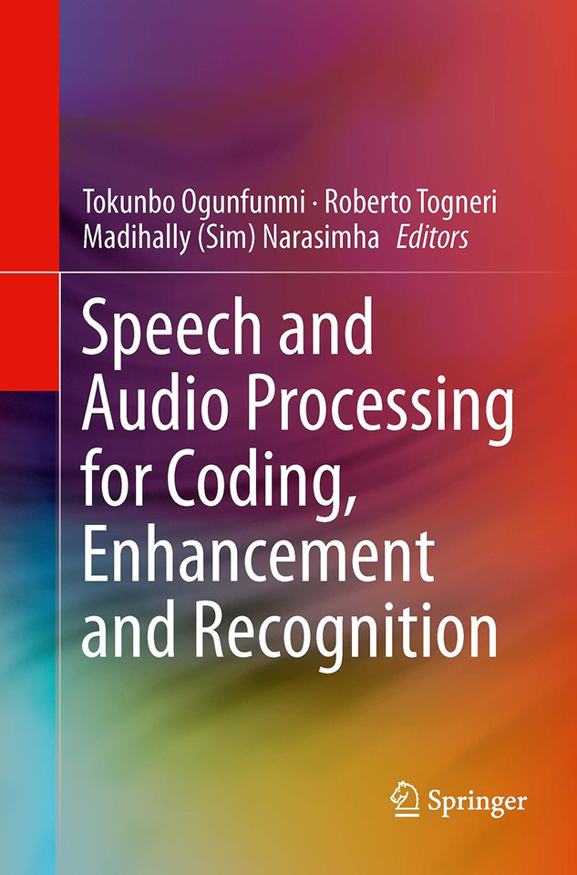 Speech and Audio Processing for Coding, Enhancement and Recognition book cover by 