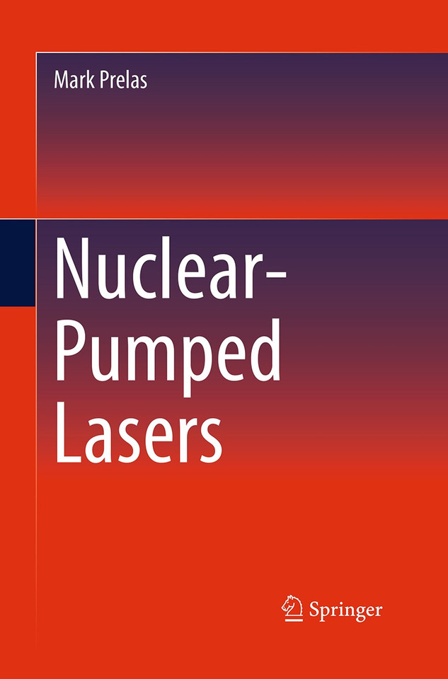 Nuclear-Pumped Lasers book cover by Mark Prelas