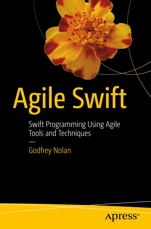 Agile Swift: Swift Programming Using Agile Tools and Techniques book cover by Godfrey Nolan