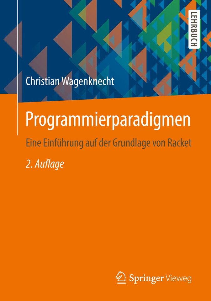 Programmierparadigmen: Eine Einführung auf der Grundlage von Racket book cover by Christian Wagenknecht