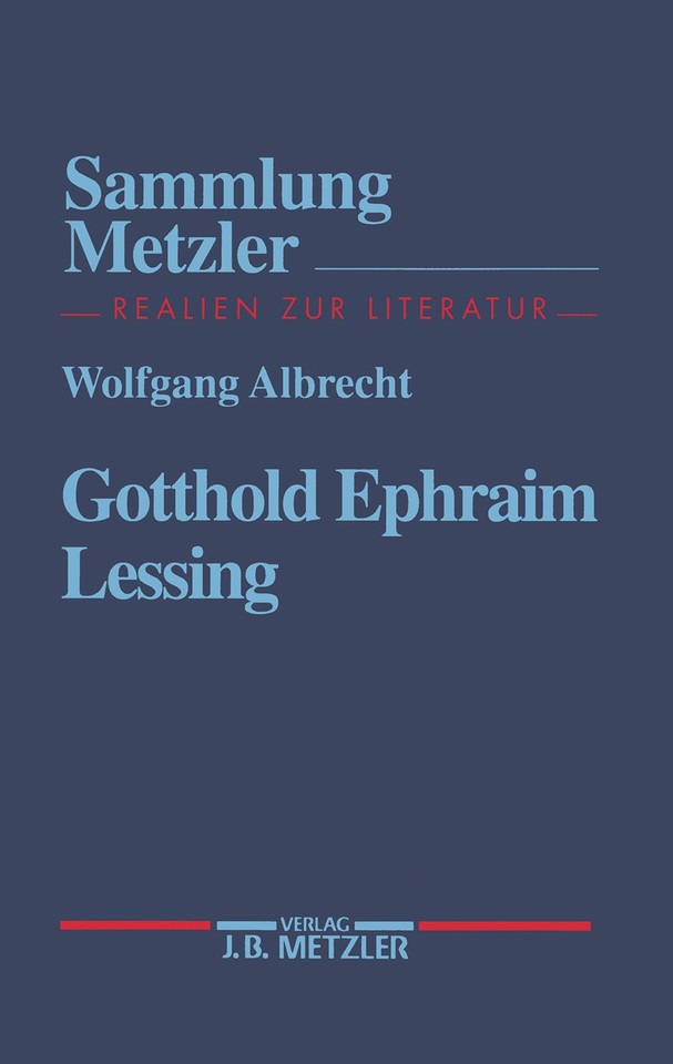 Gotthold Ephraim Lessing (Sammlung Metzler) book cover by Wolfgang Albrecht