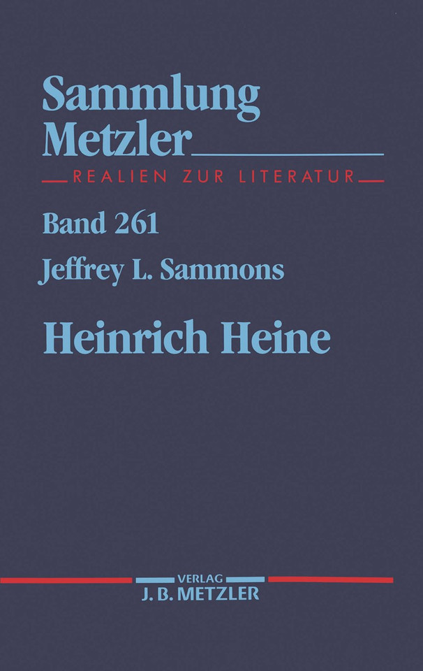 Heinrich Heine (Sammlung Metzler) book cover by Jeffrey L. Sammons