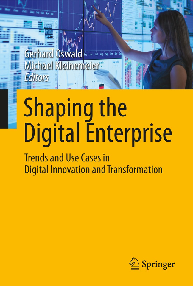 Shaping the Digital Enterprise: Trends and Use Cases in Digital Innovation and Transformation book cover by 