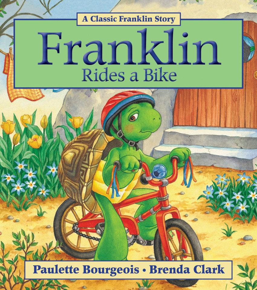 Franklin Rides a Bike (Franklin) book cover by Paulette Bourgeois