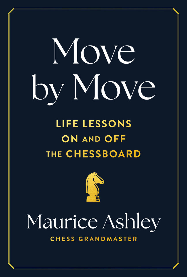 Move by Move: Life Lessons on and off the Chessboard book cover by Maurice Ashley