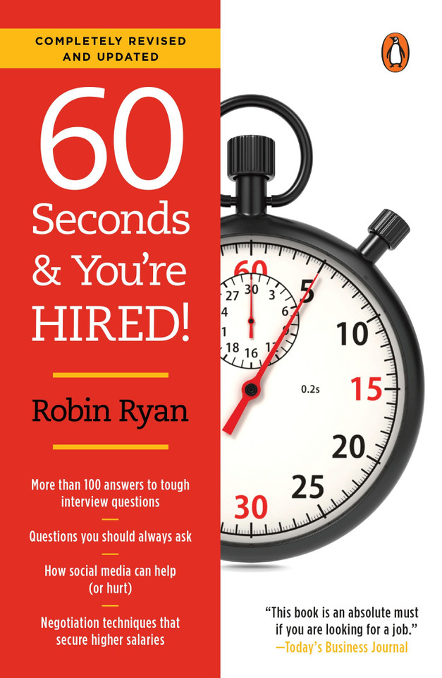 60 Seconds and You're Hired!: Revised Edition book cover by Robin Ryan