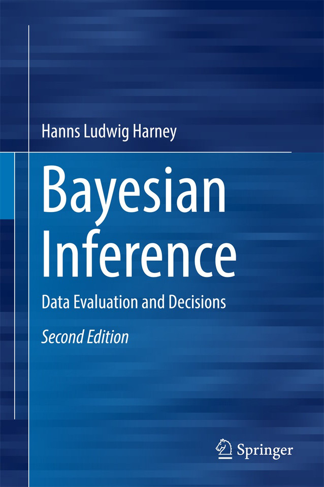 Bayesian Inference: Data Evaluation and Decisions book cover by Hanns Ludwig Harney