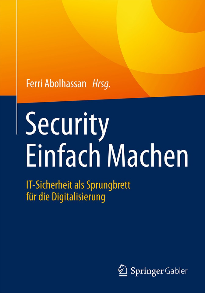 Security Einfach Machen: IT-Sicherheit als Sprungbrett für die Digitalisierung book cover by 