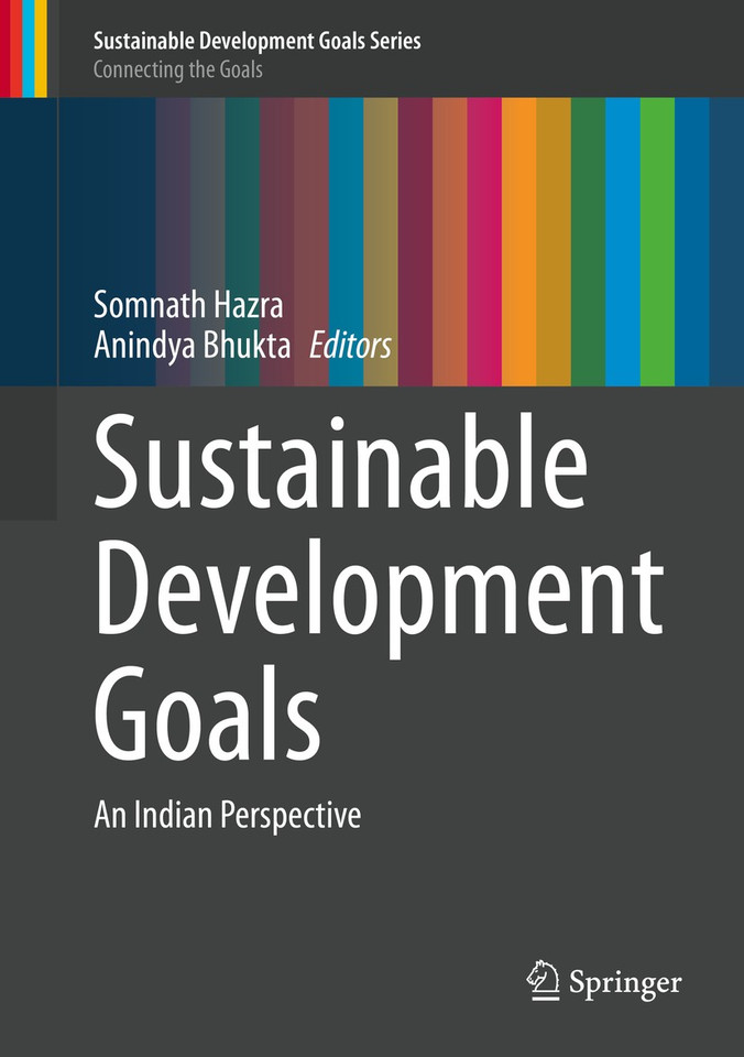 Sustainable Development Goals: An Indian Perspective (Sustainable Development Goals Series) book cover by 