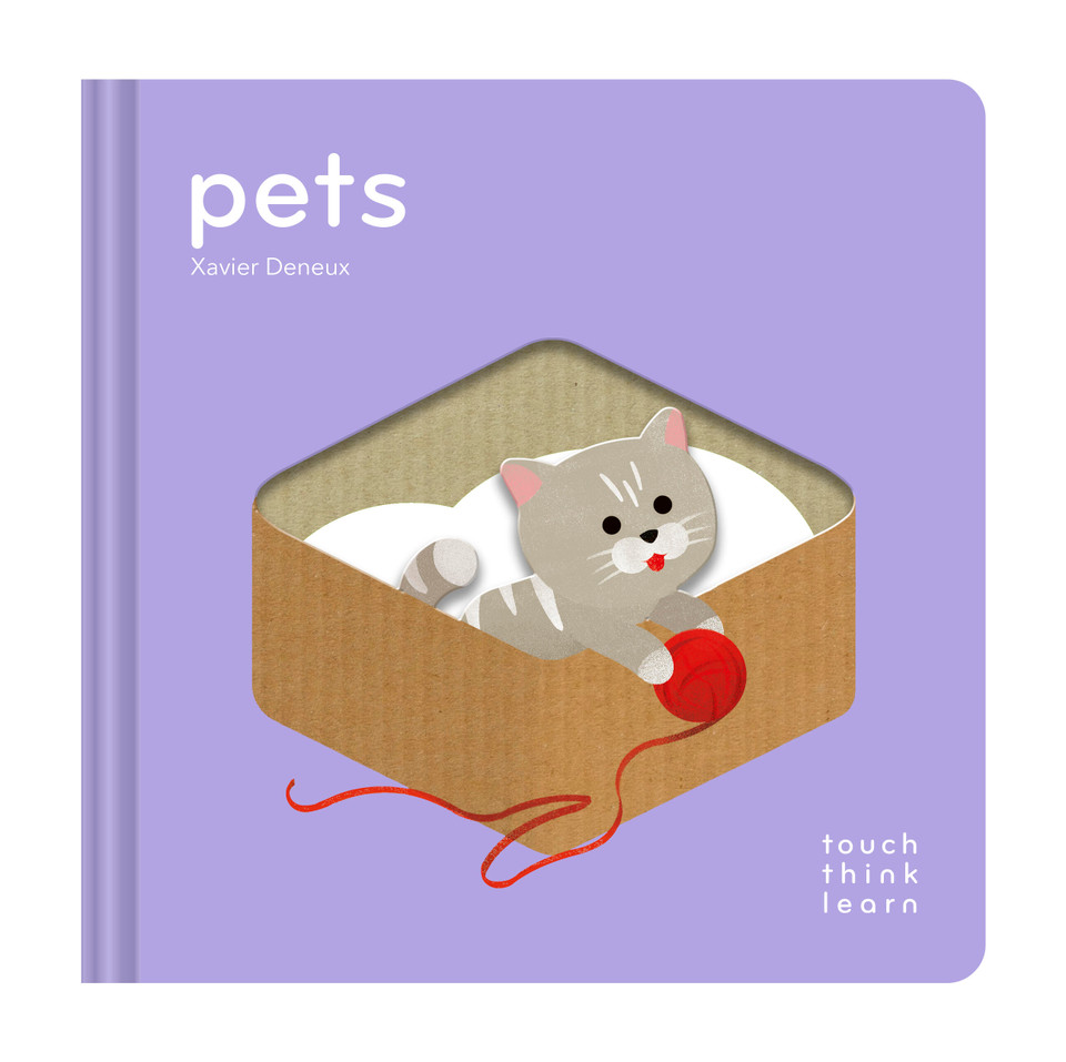 TouchThinkLearn: Pets (Touch Think Learn) book cover by Xavier Deneux