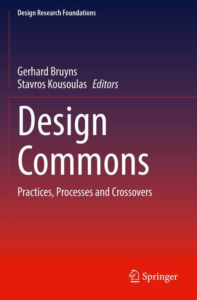 Design Commons: Practices, Processes and Crossovers (Design Research Foundations) book cover by 