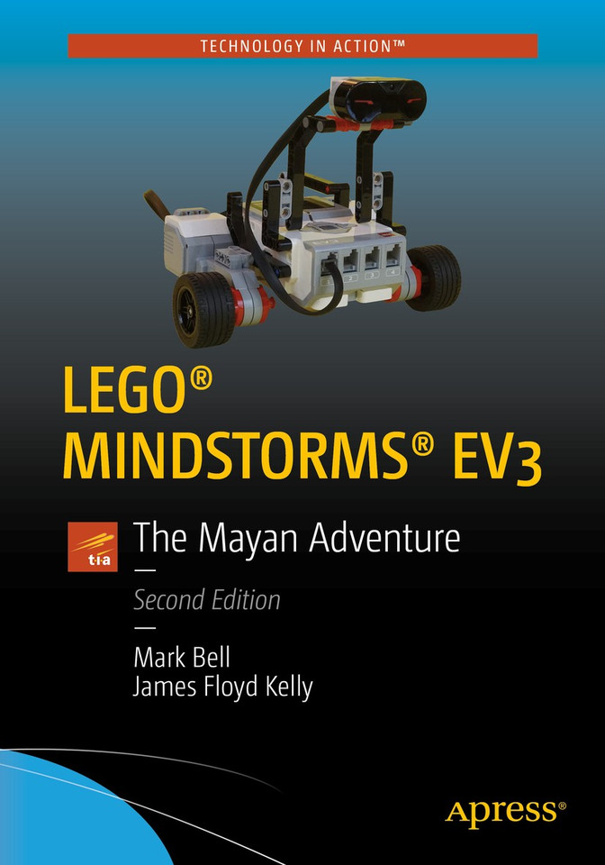 LEGO® MINDSTORMS® EV3: The Mayan Adventure book cover by Mark Bell, James Floyd Kelly