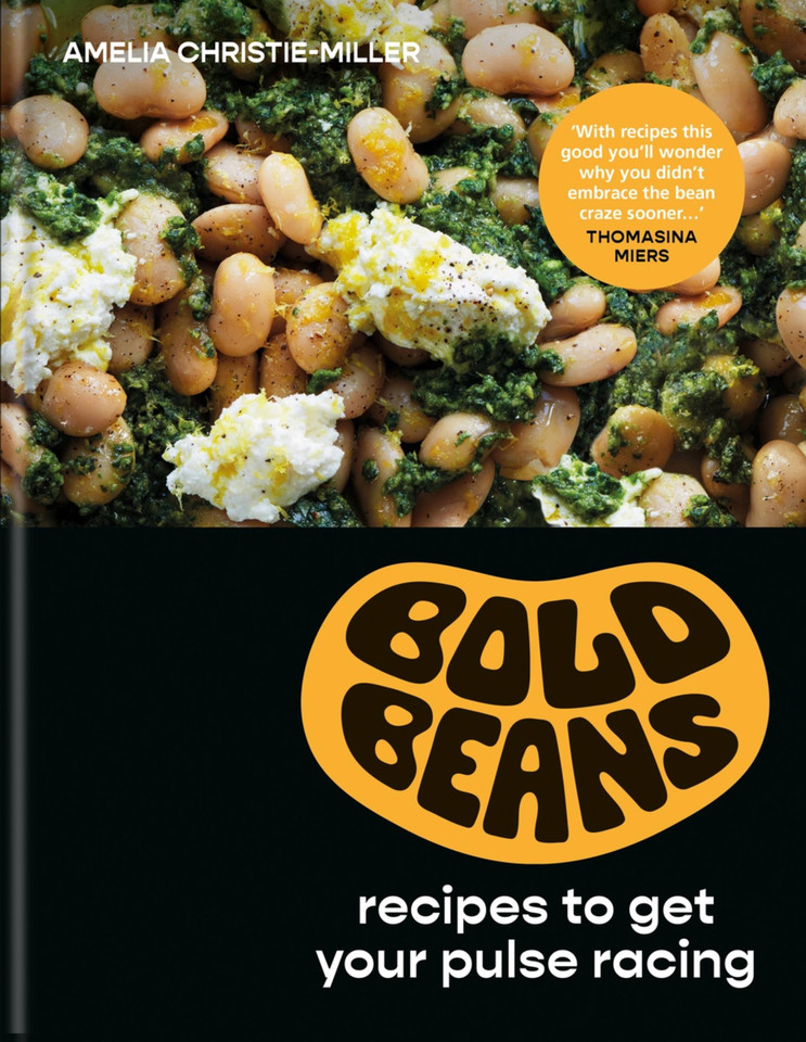 Bold Beans: recipes to get your pulse racing book cover by Amelia Christie-Miller