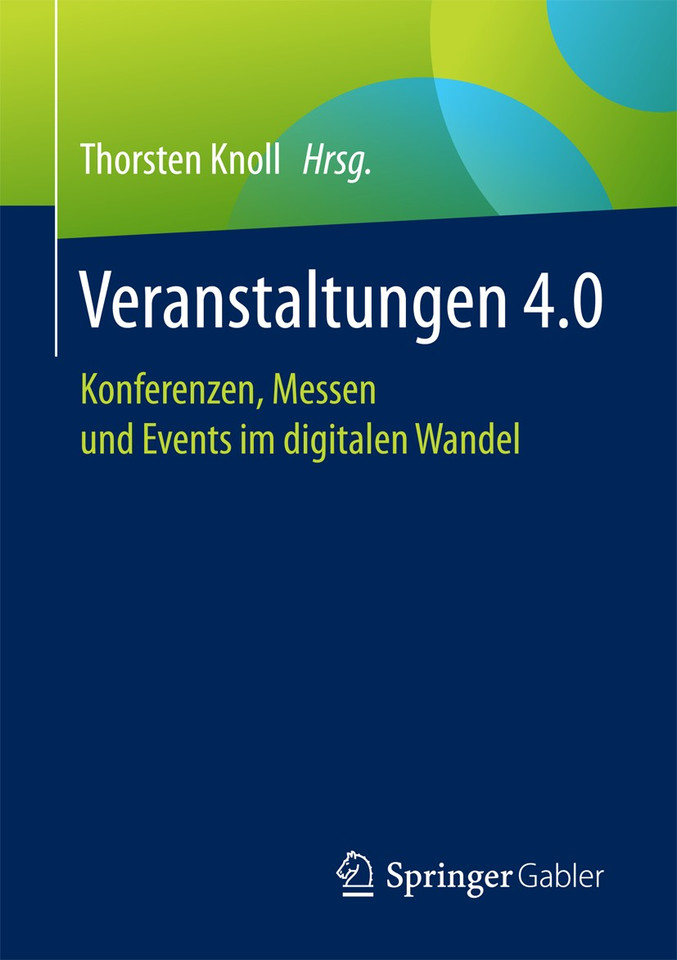 Veranstaltungen 4.0: Konferenzen, Messen und Events im digitalen Wandel book cover by 