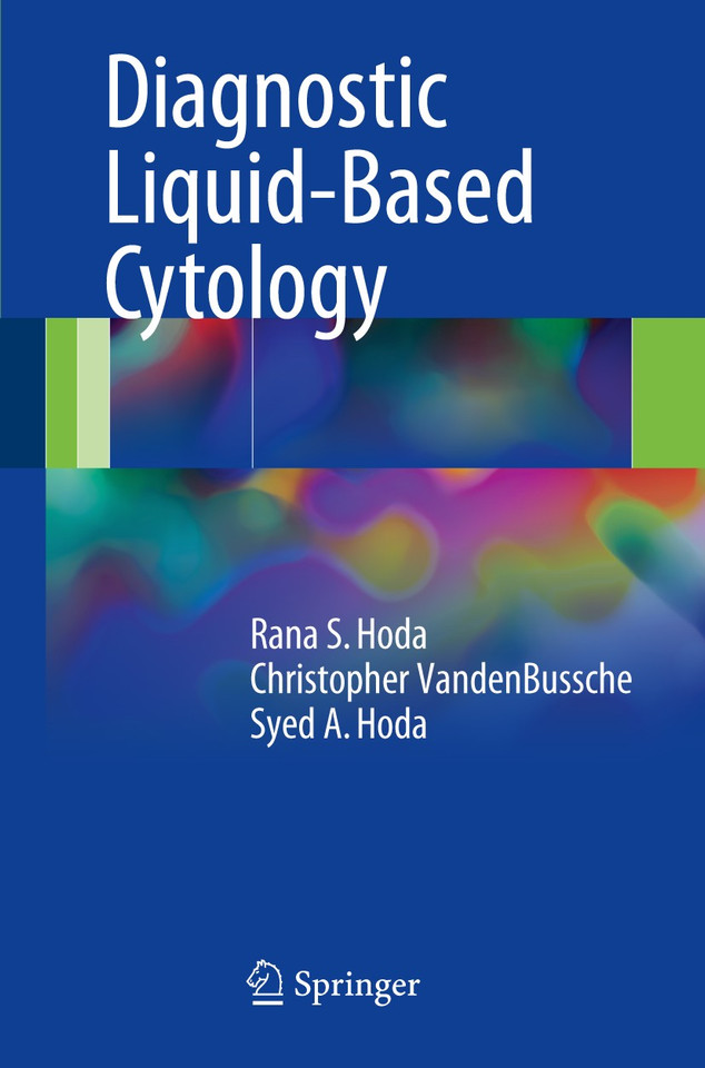 Diagnostic Liquid-Based Cytology book cover by Rana S. Hoda, Christopher VandenBussche, Syed A. Hoda