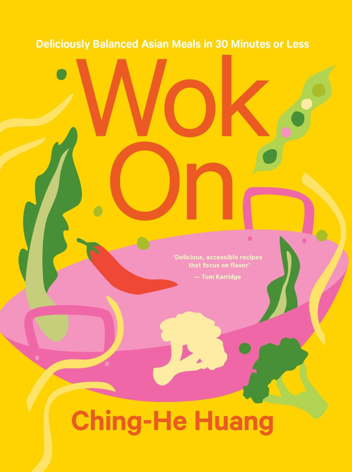 Wok On: Deliciously balanced Asian meals in 30 minutes or less book cover by Ching-He Huang