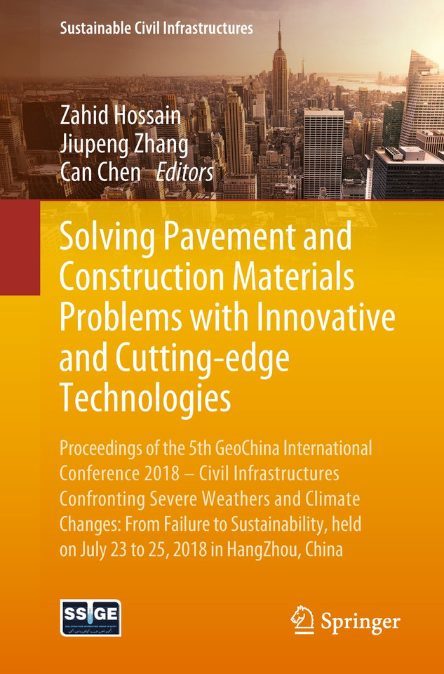 Solving Pavement and Construction Materials Problems with Innovative and Cutting-edge Technologies (Sustainable Civil Infrastructures) book cover by 