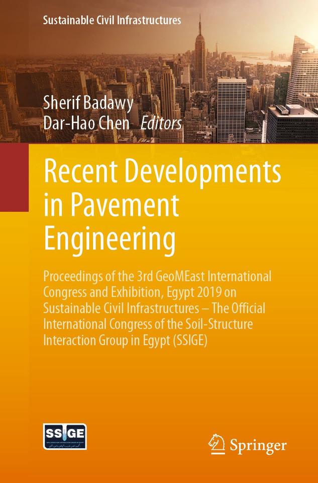 Recent Developments in Pavement Engineering (Sustainable Civil Infrastructures) book cover by 