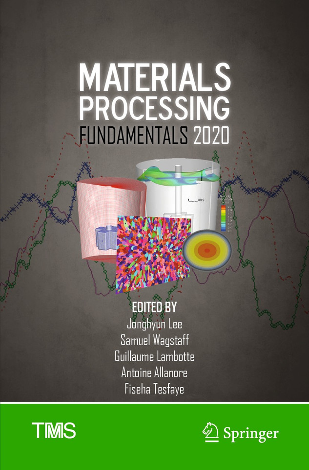 Materials Processing Fundamentals 2020 (The Minerals, Metals & Materials Series) book cover by 